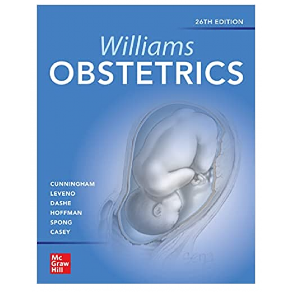 Williams Obstetrics Th Edition By F Gary Cunningham Kenneth Leveno